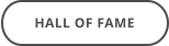 HALL OF FAME