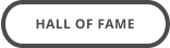 HALL OF FAME
